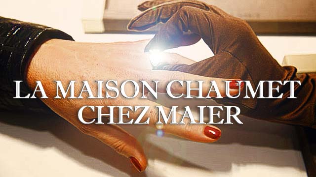 La maison Chaumet brille chez Maïer Joaillier