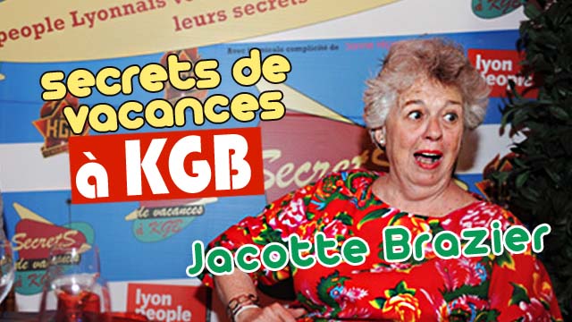 Secrets de vacances : Jacotte Brazier