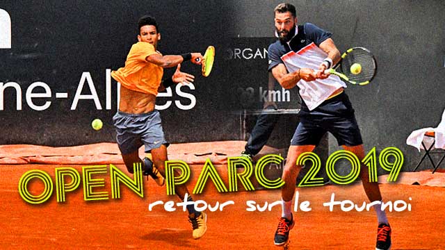 Retour sur l'Open Parc Auvergne-Rhône-Alpes 2019 - Tournoi ATP 250