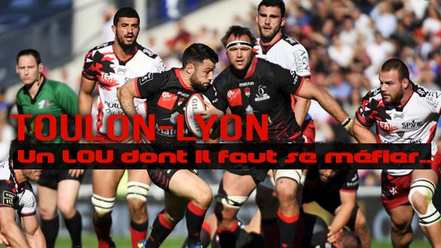 Le résumé de Lyon / Toulon - Jour de Rugby - 14ème journée de TOP14