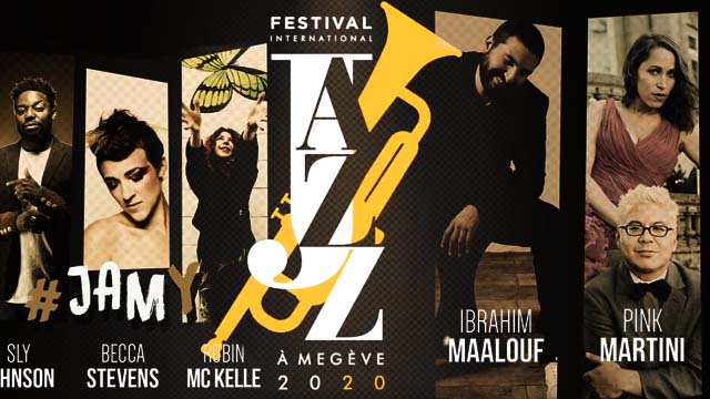 29 Janvier 2020 - Festival International Jazz à Megève 2020 du 26 au 28 mars 2020